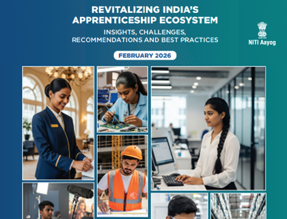 Revitalizing India’s Apprenticeship Ecosystem: Insights, Challenges, Recommendations and Best Practices 