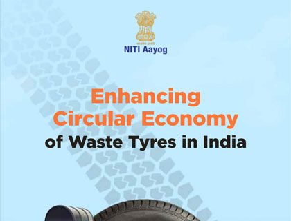Enhancing Circular Economy of Waste Tyres in India