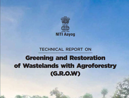 Greening and Restoration of Wastelands with Agroforestry(G.R.O.W)